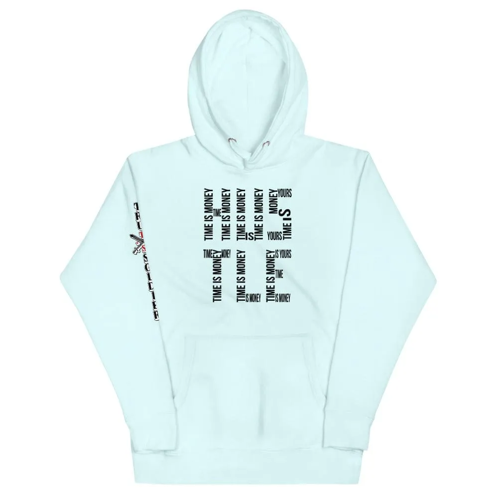 Time Is Money Hoodie